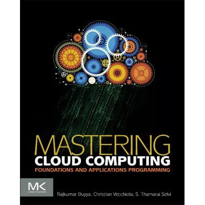 Mastering Cloud Computing
