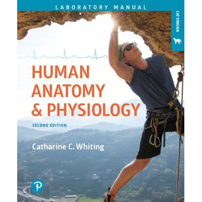 Human Anatomy &amp; Physiology Laboratory Manual : Making Connections, Cat Version