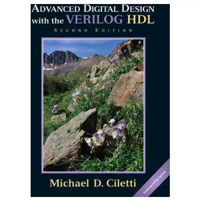 Advanced Digital Design with VERILOG HDL