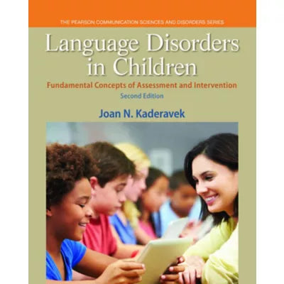 Pearson eText for Language Disorders in Children: Fundamental Concepts of Assessment and Intervention -- Instant Access