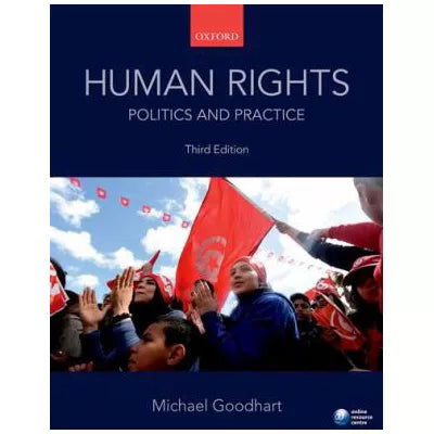 Human Rights: Politics and Practice