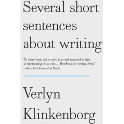 Several Short Sentences About Writing
