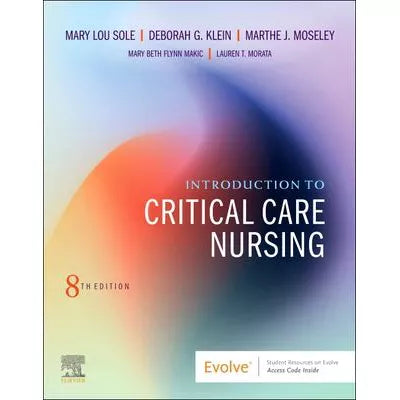 Introduction to Critical Care Nursing E-Book : Introduction to Critical Care Nursing E-Book