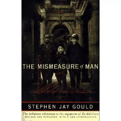 Mismeasure of Man (Rev &amp; Exp)