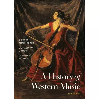 History of Western Music (w/Total Access)