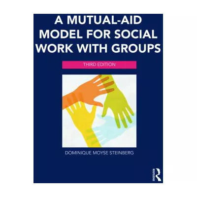Mutual-Aid Model for Social Work with Groups