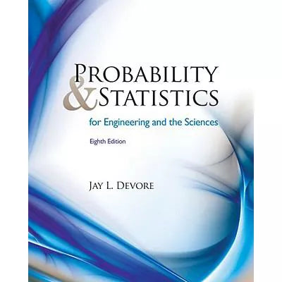 Probability &amp; Statistics for Engr &amp; Sci