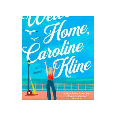 Welcome Home, Caroline Kline