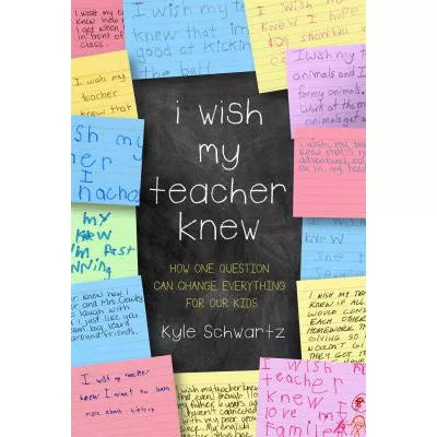 I Wish My Teacher Knew