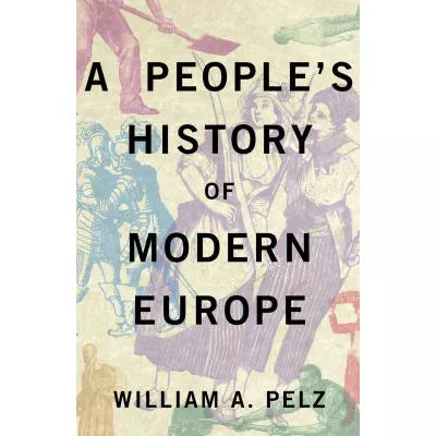 People's History of Modern Europe