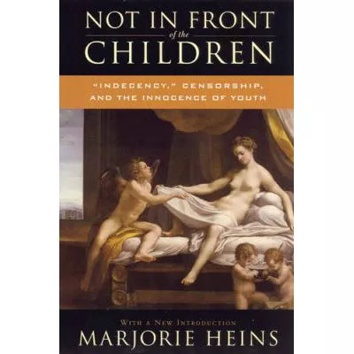 Not in Front of the Children