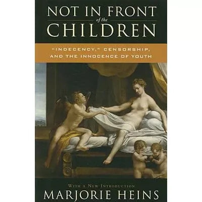 Not in Front of the Children