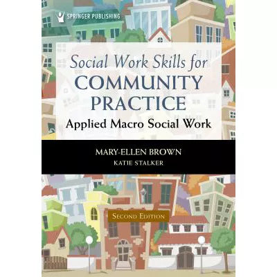 Social Work Skills for Community Practice