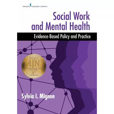 Social Work and Mental Health : Evidence-Based Policy and Practice