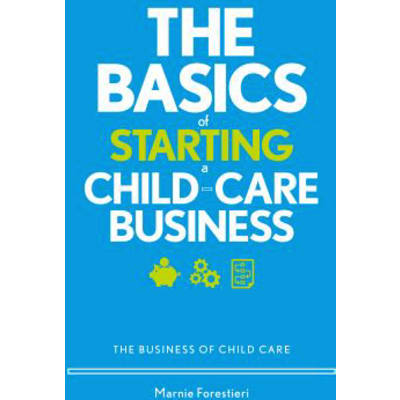 Basics of Starting a Child-Care Business