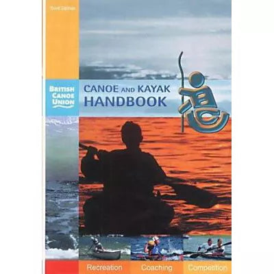 Canoe &amp; Kayak Handbook
