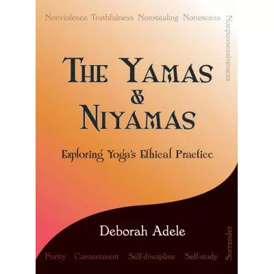 The Yamas &amp; Niyamas
