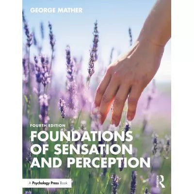 Foundations of Sensation and Perception