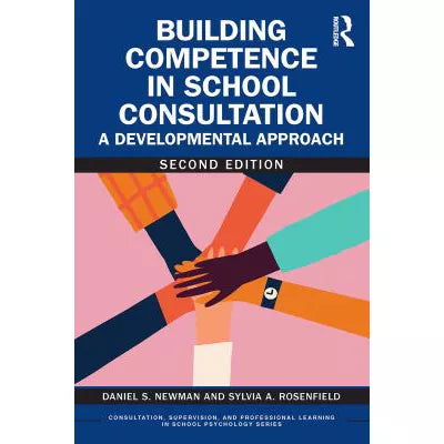 Building Competence in School Consultation