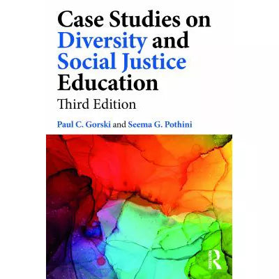 Case Studies on Diversity &amp; Social Justice Education