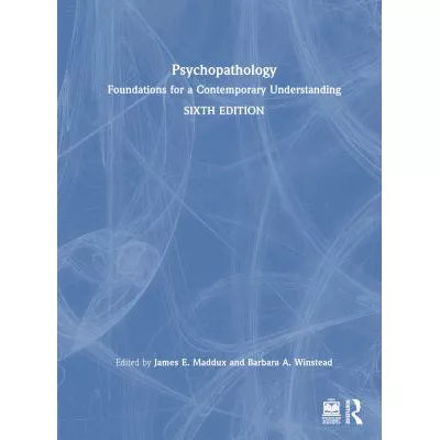 Psychopathology : Foundations for a Contemporary Understanding