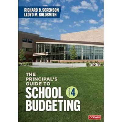 Principal's Guide to School Budgeting 4th revised &amp; updated