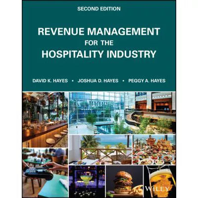Revenue Management for the Hospitality Industry