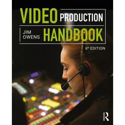 Video Production Handbook