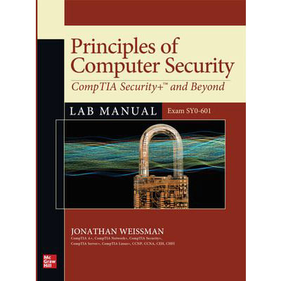 Principles of Computer Security: CompTIA Security+ and Beyond Lab Manual (Exam SY0-601)