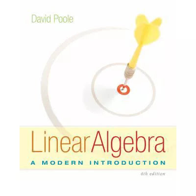 Linear Algebra : A Modern Introduction