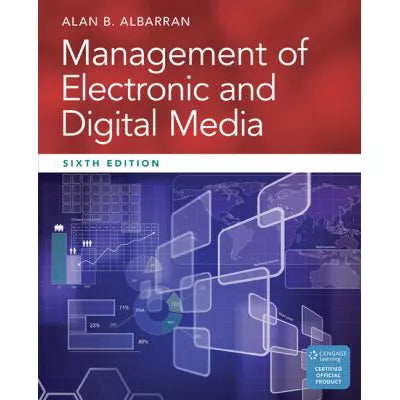 Management of Electronic &amp; Digital Media