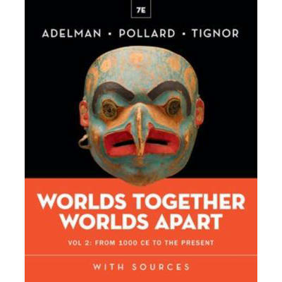 Worlds Together, Worlds Apart with Norton Illumine Ebook, InQuizitive (V2)