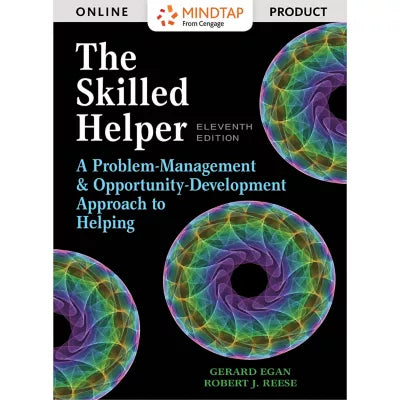MindTap Counseling, 1 term (6 months) Instant Access for Egan/Owen/Reese's The Skilled Helper: A Problem-Management and Opportunity-Development Approach to Helping
