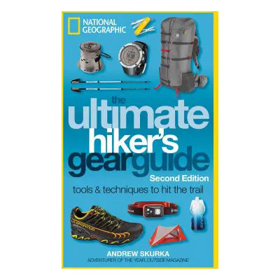 Ultimate Hiker's Gear Guide
