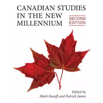 Canadian Studies in the New Millennium
