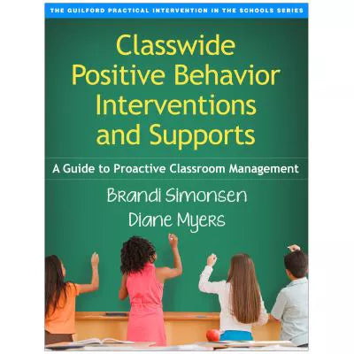 Classwide Positive Behavior Interventions &amp; Supports