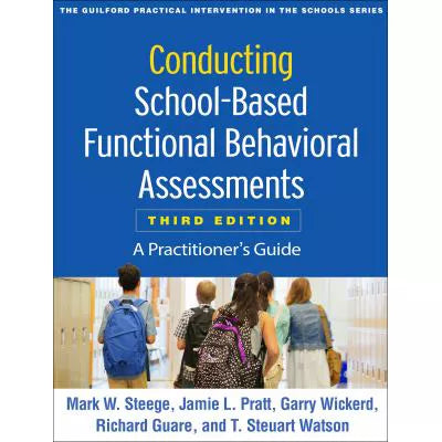 Conducting School-Based Functional Behavioral Assessment