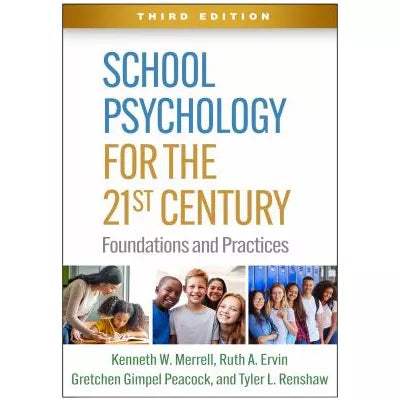 School Psychology for the 21st Century