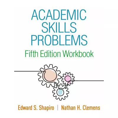 Academic Skills Problems Fifth Edition Workbook