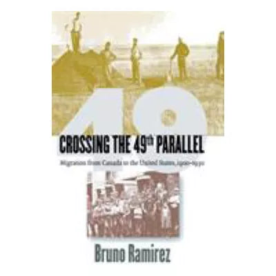 Crossing the 49th Parallel