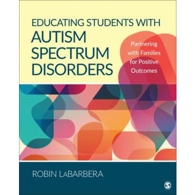 Educating Students with Autism Spectrum Disorders