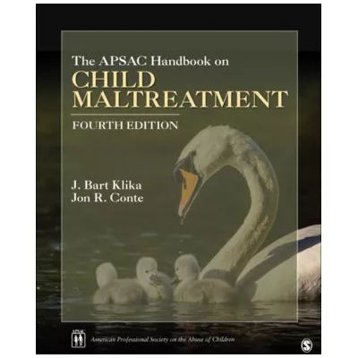 APSAC Handbook on Child Maltreatment