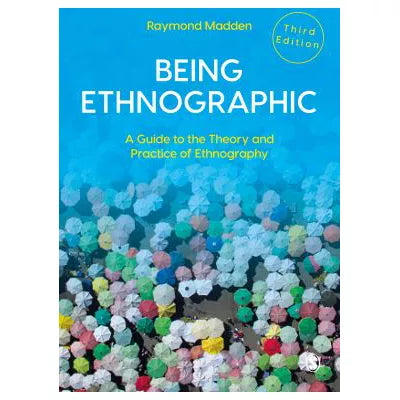 Being Ethnographic