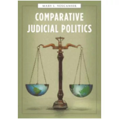 Comparative Judicial Politics