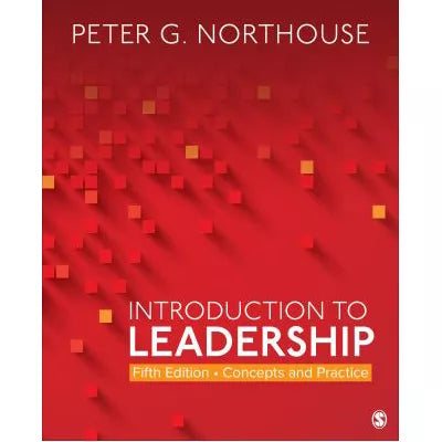 Intro to Leadership: Concepts &amp; Practice