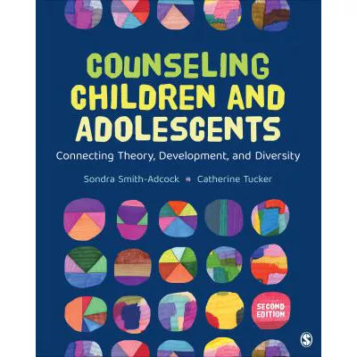 Counseling Children &amp; Adolescents