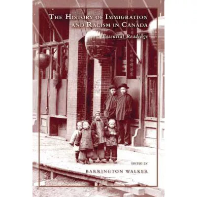 History of Immigration &amp; Racism in Canada