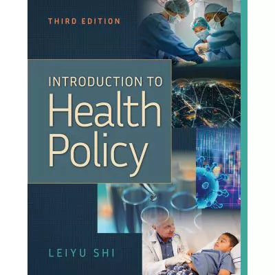 Intro to Health Policy, Third Edition