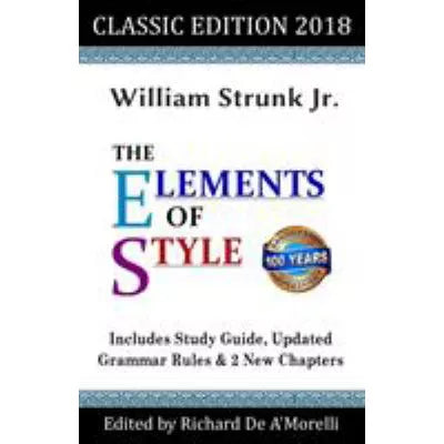 Elements of Style: Classic Edition (2018)