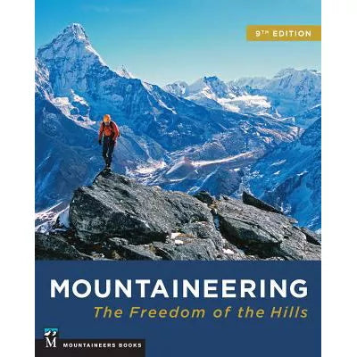Mountaineering: Freedom of the Hills